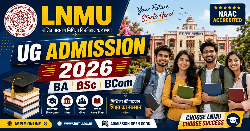 LNMU UG Admission 2026-30 Online Apply Started – BA, BSc, BCom Admission Form, Eligibility, Merit List, Fees Full Details